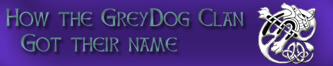 How the Greydogs Got Their Name